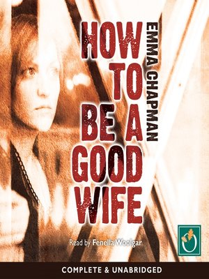 cover image of How to be a Good Wife